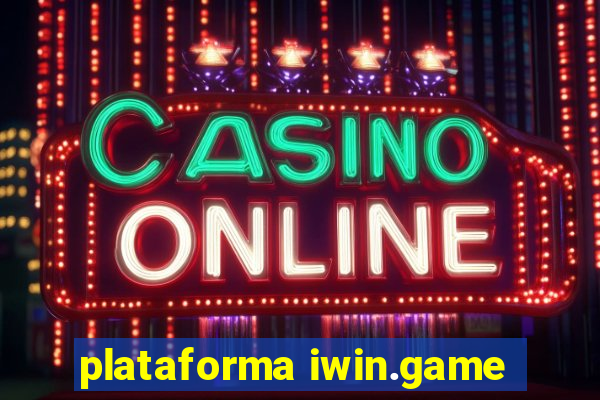 plataforma iwin.game